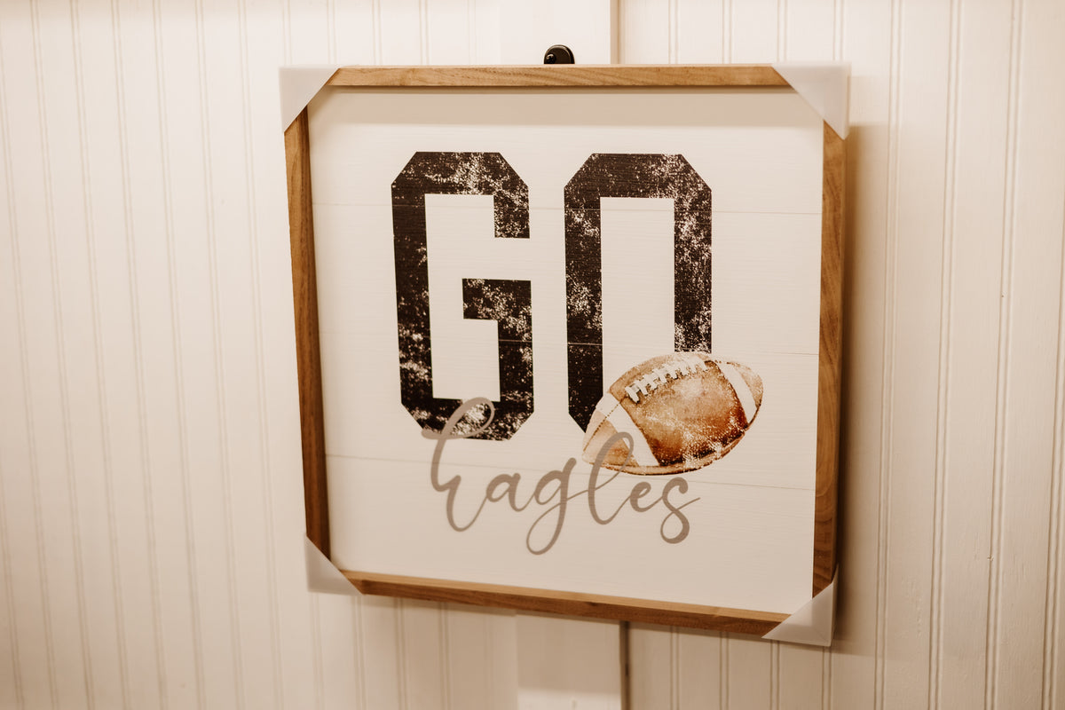 Go Eagles Sign