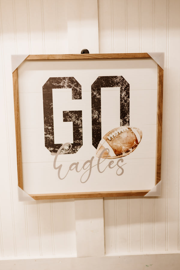 Go Eagles Sign